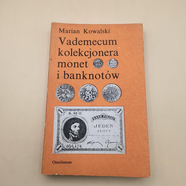 Książka "Vademecum kolekcjonera monet i banknotów" Marian Kowalski