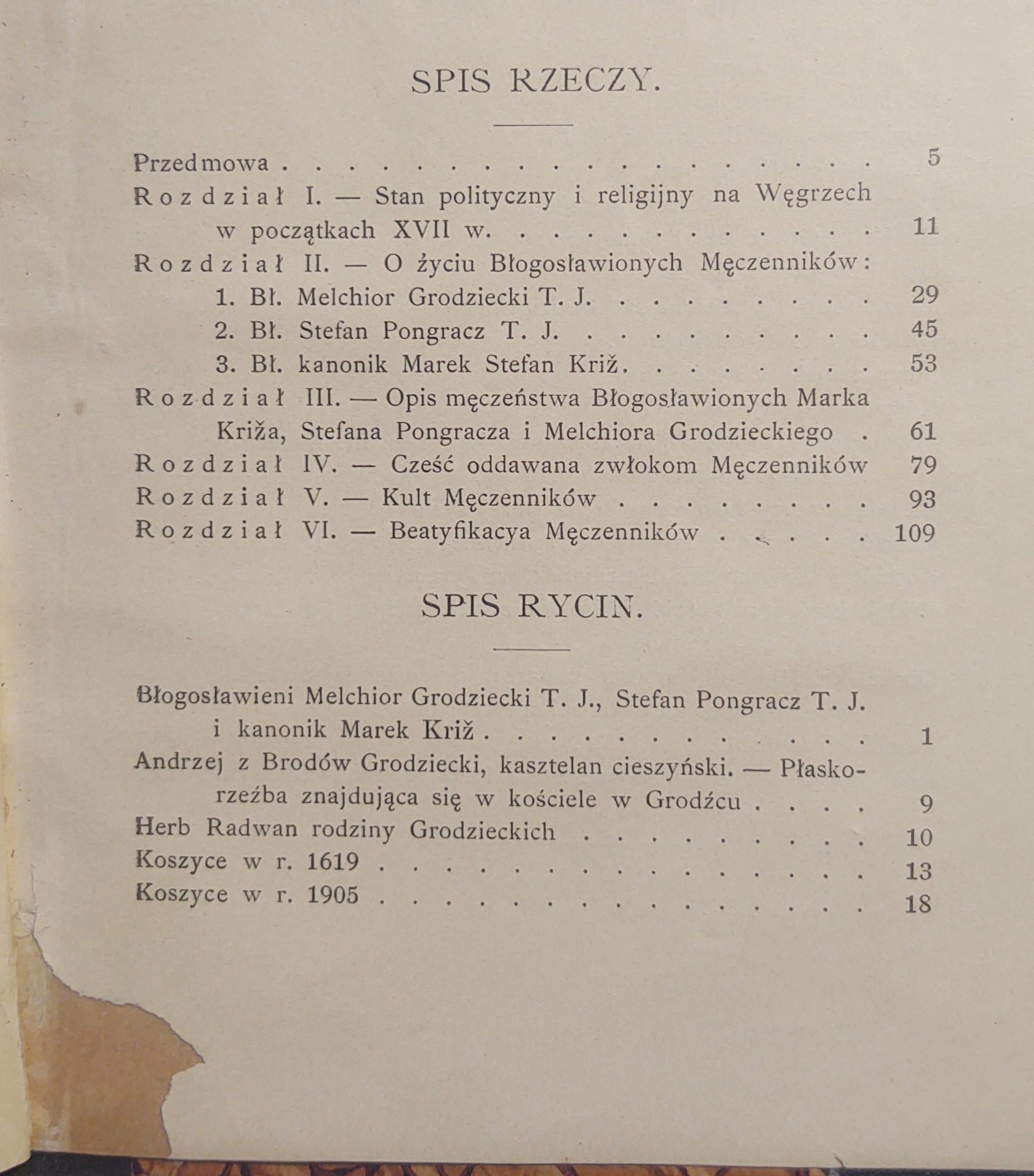 Książka "Błogosławieni O. Melchior Grodziecki, O. Stefan Pongracz i Marek Stefan Križ" X. Marcin Czermiński T. J., 1905 r.