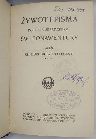 Książka "Żywot i pisma doktora serafickiego św. Bonawentury" Ks. Euzebiusz Stateczny O.F.M., 1915 r.