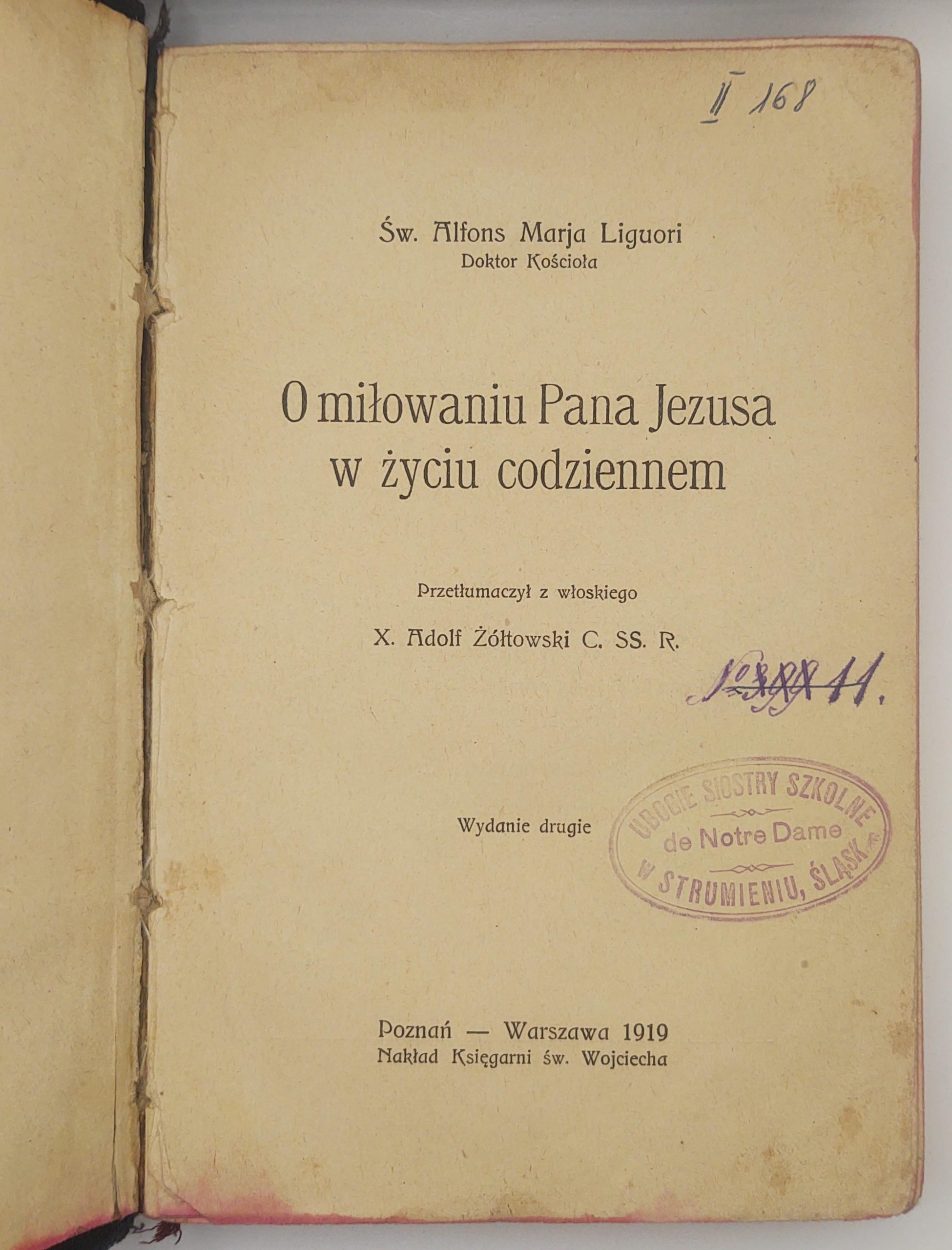Książka "O umiłowaniu Pana Jezusa w życiu codziennem" Św. Alfons Marja Liguori, Doktor Kościoła, 1919 r.