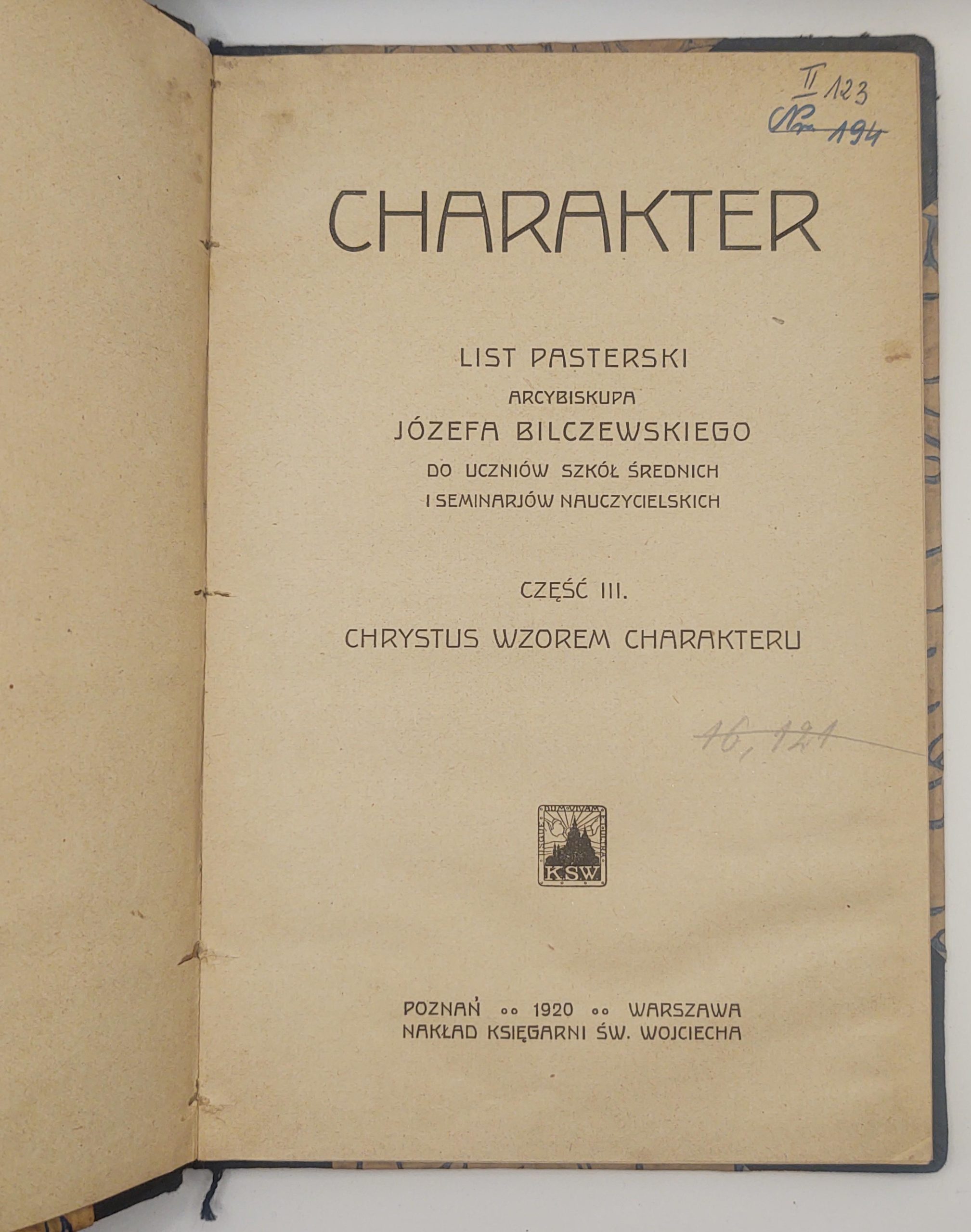 Książka "CHARAKTER. List pasterski Arcybiskupa Józefa Bilczewskiego ...", 1920 r.